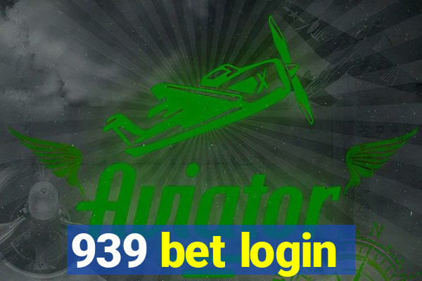 939 bet login